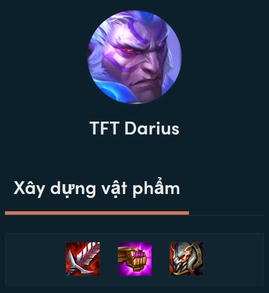 Cách Lên đồ Darius DTCL Mùa 11 Mạnh Bá Đạo Kèm đội Hình Top 1 2